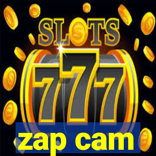 zap cam